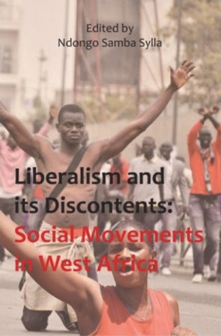 Liberalism and its discontents: Social movements in West Africa