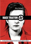 Race Traitor: The True Story of Canadian Intelligence's Greatest Cover-Up