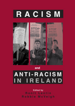 Racism and Anti-Racism in Ireland