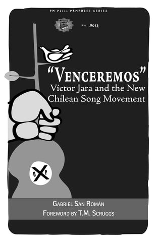 “Venceremos”: Víctor Jara and the New Chilean Song Movement