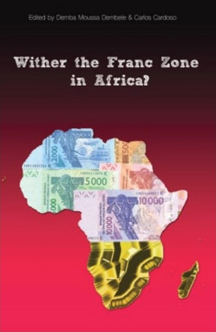 Wither the Franc Zone in Africa?